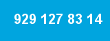 929 127 83 14